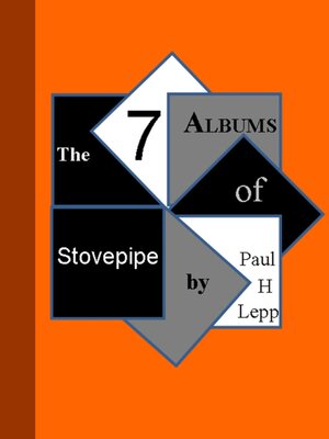 cover image of The 7 Albums of Stovepipe